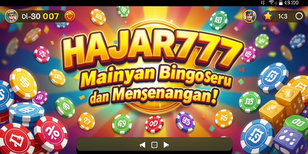 Screenshot utama HAJAR777 menampilkan momen seru saat bermain Bingo.